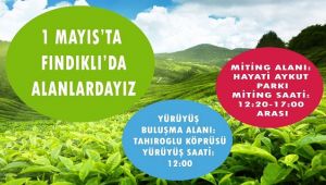 1 Mayıs Fındıklı'da Kutlanıyor!