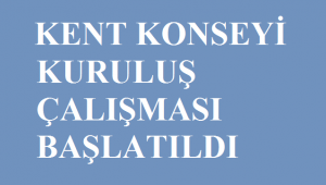 Pazar'da Kent Konseyi Kuruluş Çalışması Başlatıldı