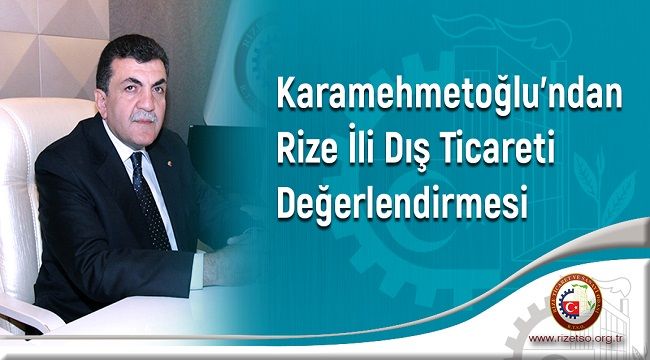 2019'da Rize'den 49 Ülkeye İhracat!