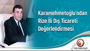 2019'da Rize'den 49 Ülkeye İhracat!