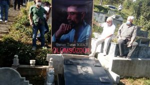 Osman Turan Bozacı Mezarı Başında Anıldı