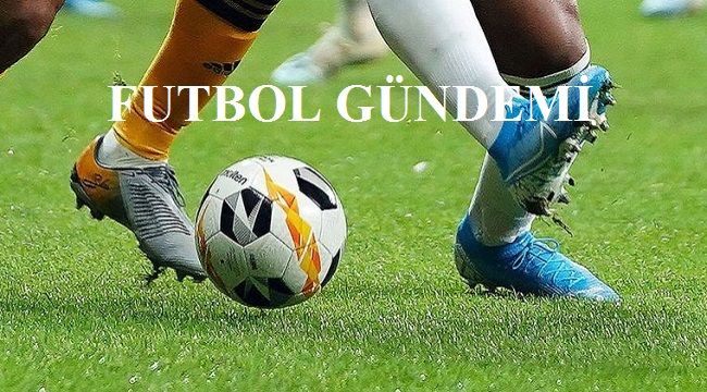 15 Mart Pazartesi, Futbol Gündemi
