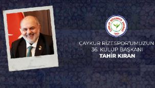 ÇAYKUR Rizespor'un 36. Kulüp Başkanı Tahir Kıran