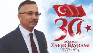 Vali Çeber'in 30 Ağustos Zafer Bayramı Mesajı