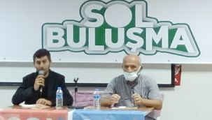 Rize'de Sol Buluşmanın Konuğu Önder İşleyen