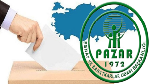 Pazar Esnaf Odasında Seçim Heyecanı!
