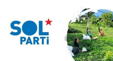 SOL Parti Rize: ‘AKP'nin Bu Kanun Teklifi Çay Üreticisinin Ölüm Fermanıdır’