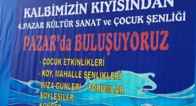 Pazar Kültür Sanat ve Çocuk Şenliği Başlıyor