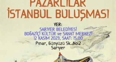 Atar'dan, Pazarlıların İstanbul Buluşmasına Davet