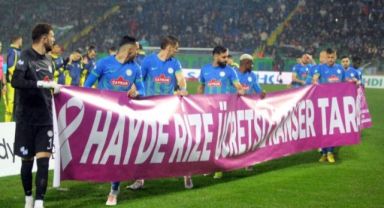 Rizesporlu Futbolculardan 'Kanser Taraması'na Pankartlı Destek