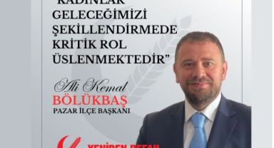 İlçe Başkanı Bölükbaş’tan 8 Mart Dünya Kadınlar Günü Mesajı