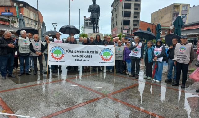 Tüm Emeklilerin Sendikası Pazar Şubesi'nden Basın Açıklaması: